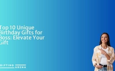 Top 10 Unique Birthday Gifts for Boss: Elevate Your Gift-Giving Game!