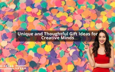 Unique and Thoughtful Gift Ideas for Creative Minds