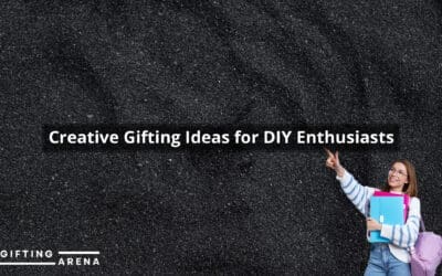 Creative Gifting Ideas for DIY Enthusiasts