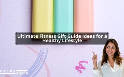 Ultimate Fitness Gift Guide: Ideas for a Healthy Lifestyle